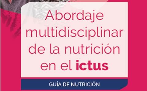 Abordaje multidisciplinar de la nutrición en el ictus